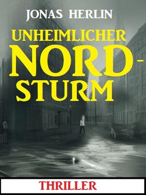 Unheimlicher Nordsturm - ebook